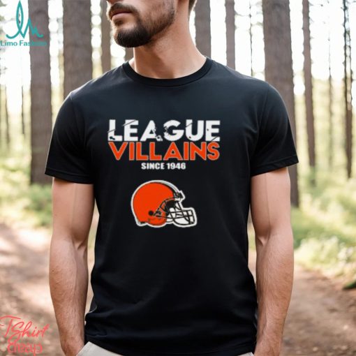 NFL League Villains Since 1946 Cleveland Browns T Shirt