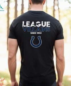 NFL League Villains Since 1953 Indianapolis Colts T Shirt