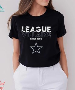 NFL League Villains Since 1960 Dallas Cowboys T Shirt