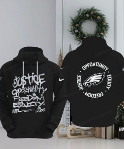 NFL Philadelphia Eagles Justice Opportunity Equity Freedom Hoodie