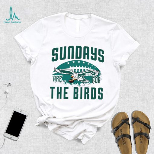 NFL Philadelphia Eagles football sundays are for the birds logo shirt