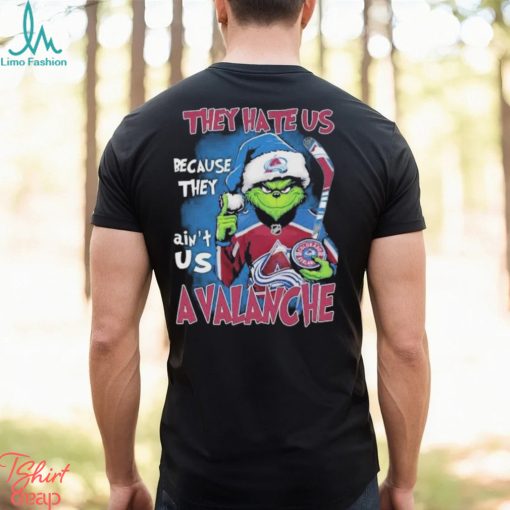 NHL Santa Grinch They Hate Us Because They Ain’t Us Colorado Avalanche T Shirt