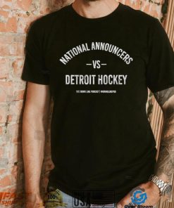 National Announcers vs Detroit hockey shirt