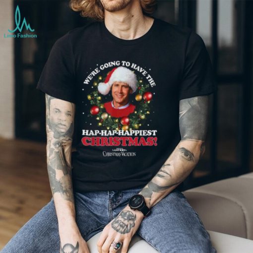 National Lampoons Christmas Vacation Hap Hap Happiest Shirt