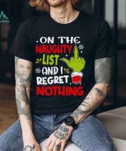 Naughty List I Regret Nothing Shirt