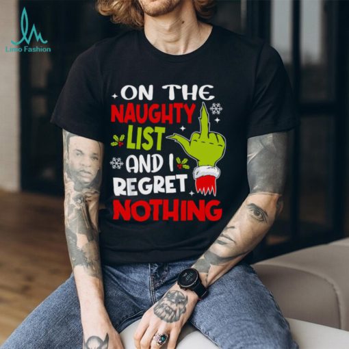 Naughty List I Regret Nothing Shirt