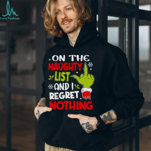 Naughty List I Regret Nothing Shirt