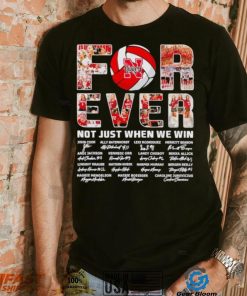 Nebraska Huskers forever not just when we win signatures shirt, hoodie, sweater, long sleeve and tank top Nebraska Huskers forever not just when we win signatures shirt