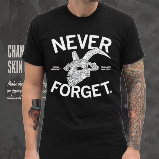 Never Forget Disco Baphomet shirt