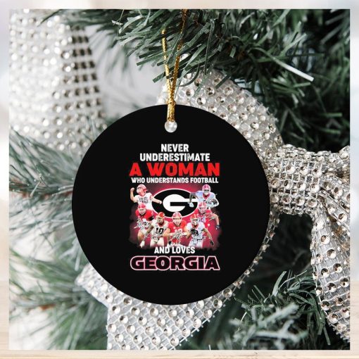 Never Underestimate A Woman Who Understands Football And Loves Georgia College Football Signatures Ornament Christmas