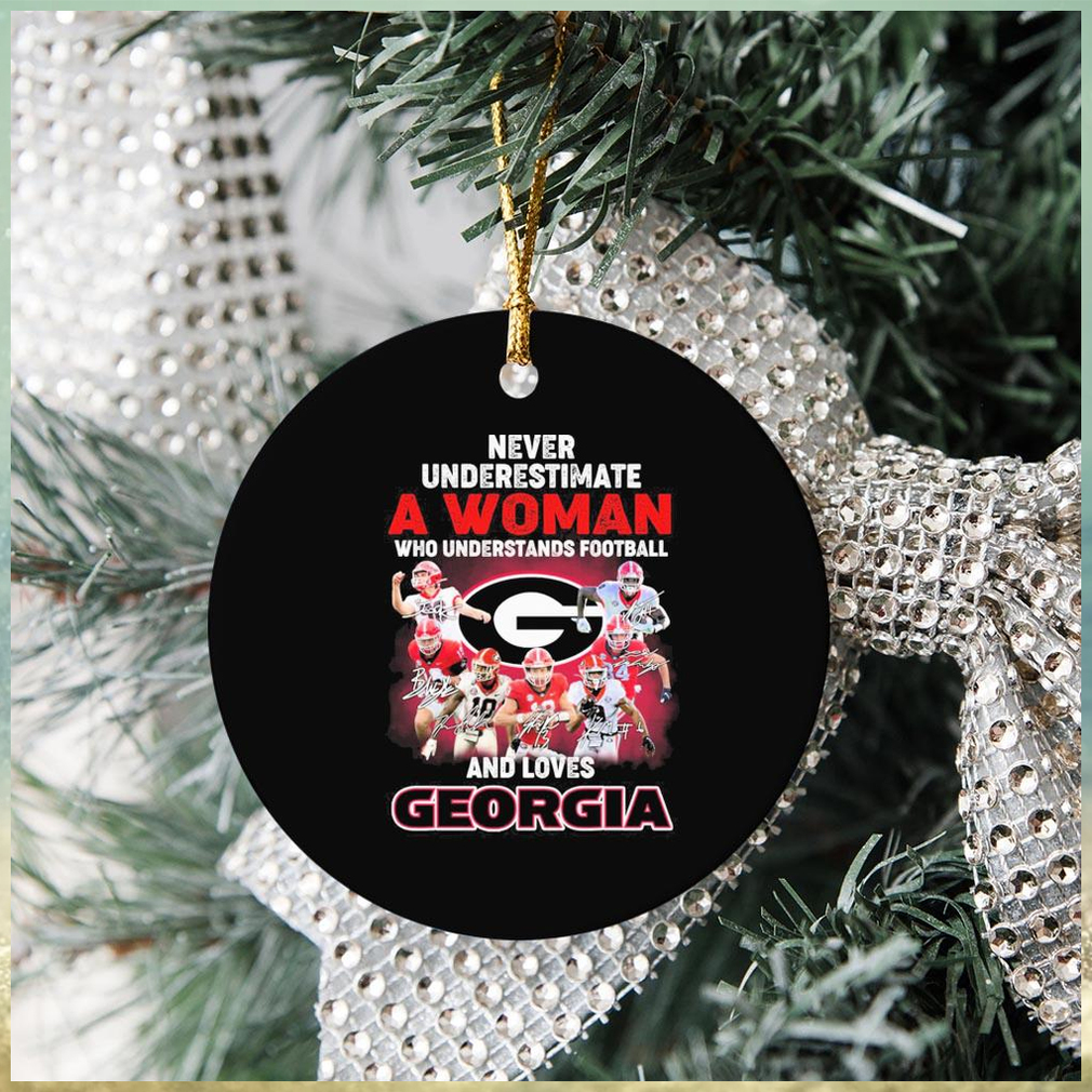 Never Underestimate A Woman Who Understands Football And Loves Georgia College Football Signatures Ornament Christmas Never Underestimate A Woman Who Understands Football And Loves Georgia College Football Signatures Ornament Christmas