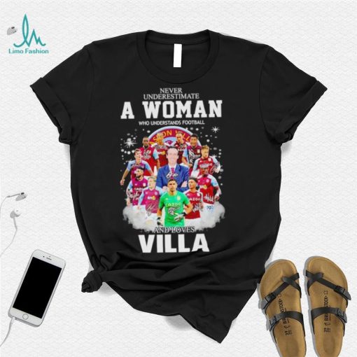 Never underestimate a woman who understands football and loves Villa signatures shirt