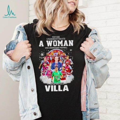 Never underestimate a woman who understands football and loves Villa signatures shirt