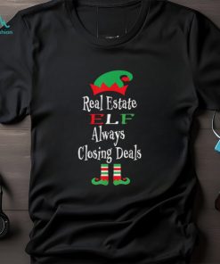 New Funny Real Estate Elf Always Closing Deals Christmas T Shirts