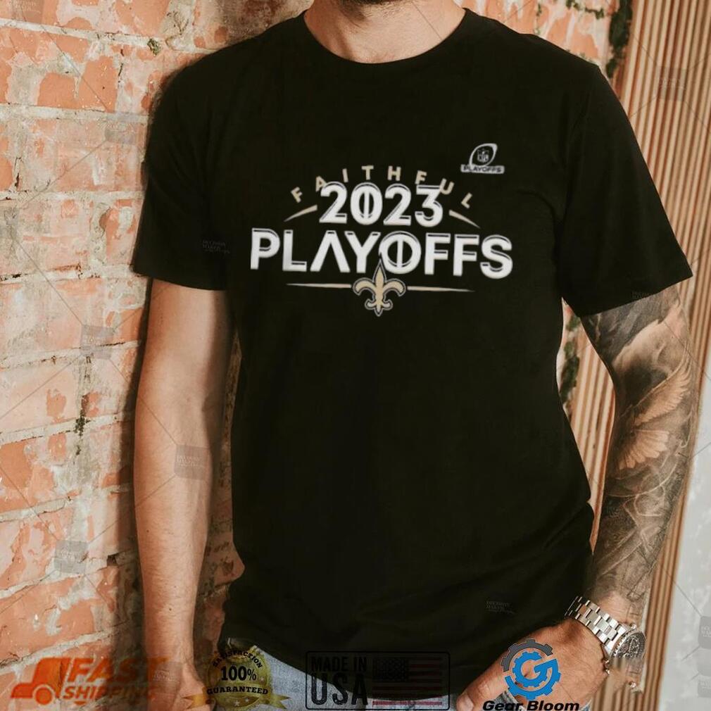 New Orleans Saints 2023 NFL Playoffs Faithful Shirt New Orleans Saints 2023 NFL Playoffs Faithful Shirt