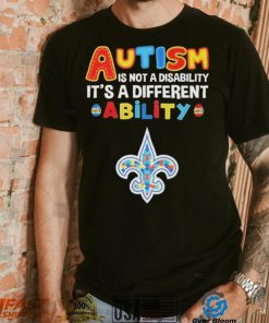 New Orleans Saints NFL Autism Is Not A Disability 2024 Shirt