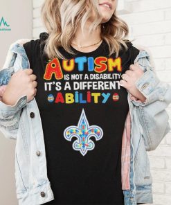 New Orleans Saints NFL Autism Is Not A Disability 2024 Shirt