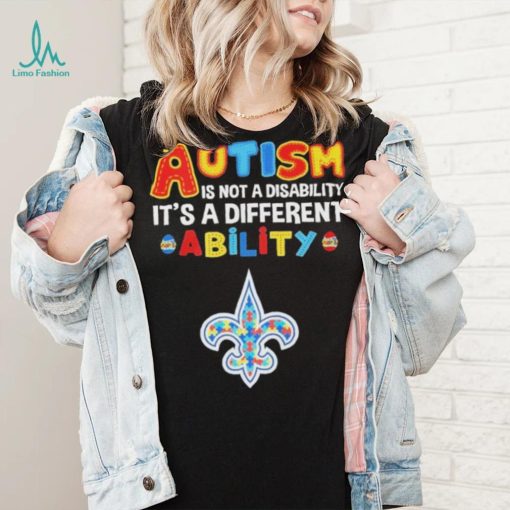 New Orleans Saints NFL Autism Is Not A Disability 2024 Shirt