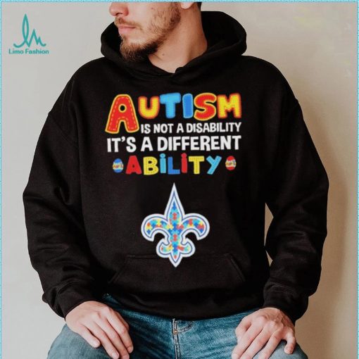 New Orleans Saints NFL Autism Is Not A Disability 2024 Shirt