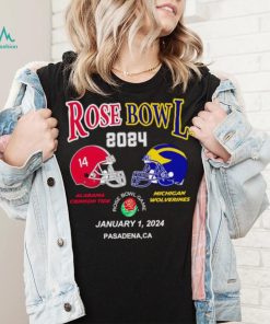 New Rose Bowl 2024 Alabama Crimson Tide vs Michigan Wolverines January 1 shirt