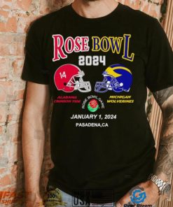 New Rose Bowl 2024 Alabama Crimson Tide vs Michigan Wolverines January 1 shirt