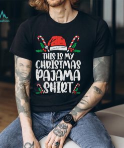 New This Is My Christmas Pajama Funny Xmas Pjs Men Women T Shirts, hoodie, sweater, long sleeve and tank top New This Is My Christmas Pajama Funny Xmas Pjs Men Women T Shirts