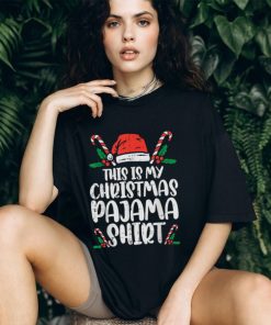 New This Is My Christmas Pajama Funny Xmas Pjs Men Women T Shirts, hoodie, sweater, long sleeve and tank top New This Is My Christmas Pajama Funny Xmas Pjs Men Women T Shirts