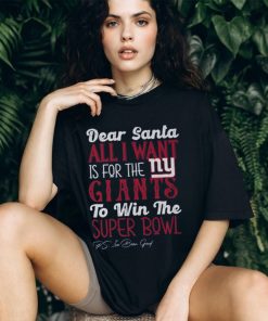 New York Giants All I Want To Win The Super BOWL T Shirt, hoodie, sweater, long sleeve and tank top New York Giants All I Want To Win The Super BOWL T Shirt