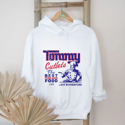 New York Giants Tommy Cutlet the best Italian food in East Rutherford shirt