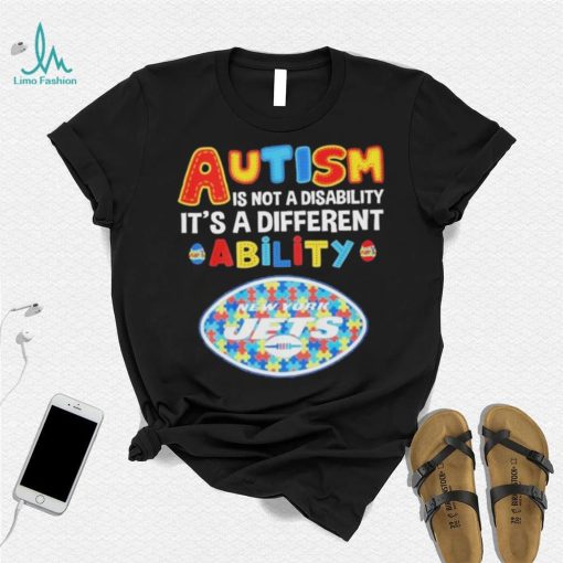 New York Jets NFL Autism Is Not A Disability 2024 Shirt