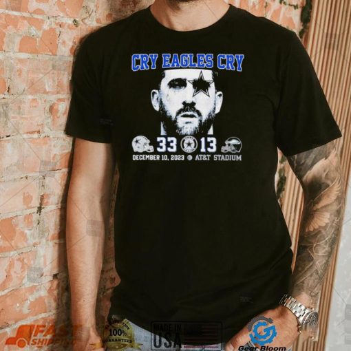 Nick Sirianni cry Eagles cry Dallas Cowboys 33 13 Philadelphia Eagles shirt
