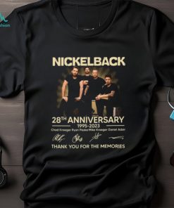 Nickleback 28th Anniversary 1995 – 2023 Chad Kroeger Ryan Peake Mike Kroeger Daniel Adair Thank You For The Memories T Shirt