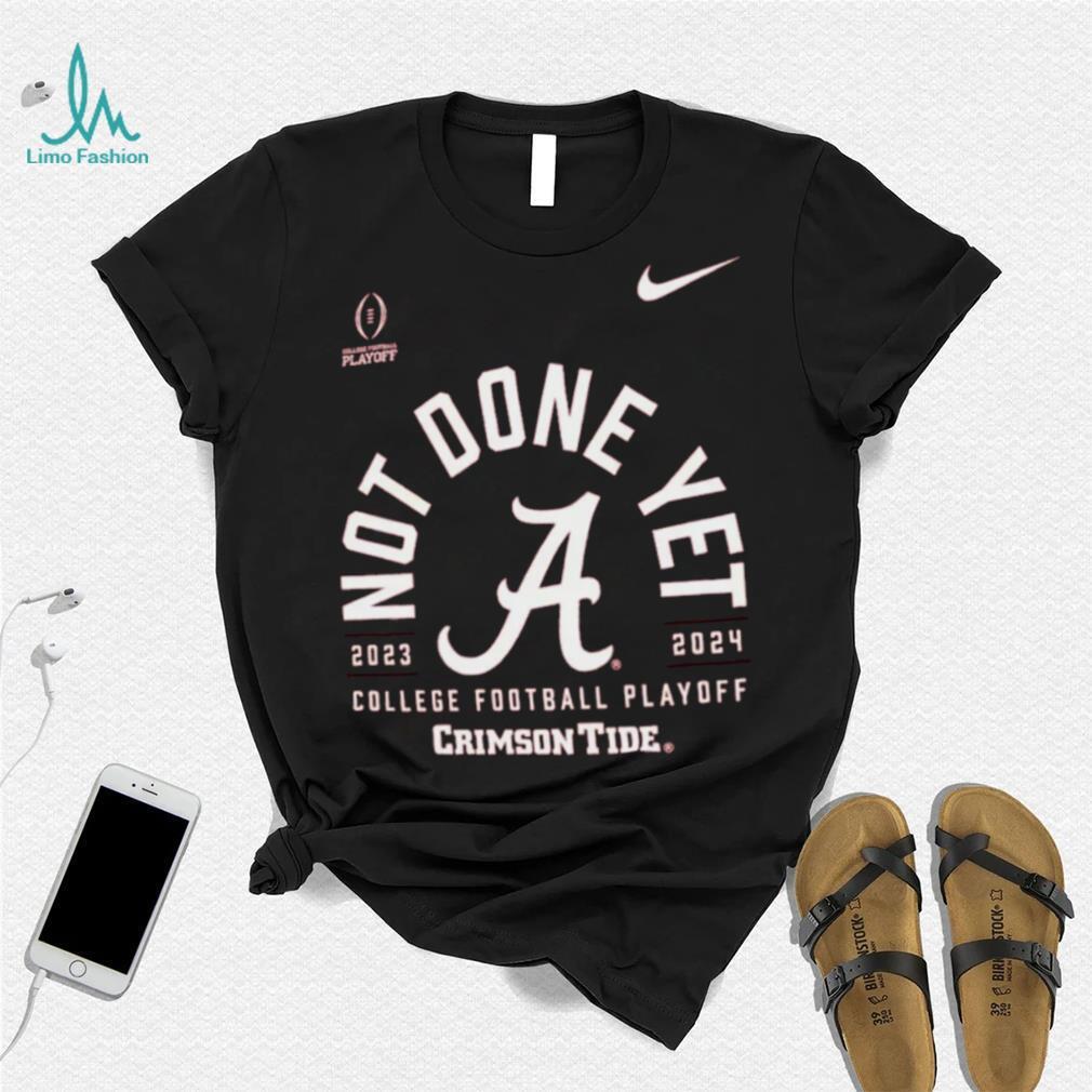 Nike Youth 2023 24 College Football Playoff Rose Bowl Bound Alabama Crimson Tide Not Done Yet T Shirt Nike Youth 2023 24 College Football Playoff Rose Bowl Bound Alabama Crimson Tide Not Done Yet T Shirt
