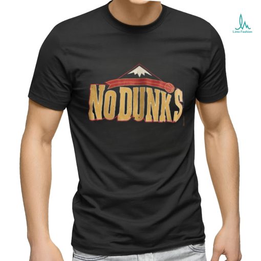 No Dunks T Shirt
