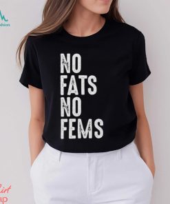 No Fats No Fems Essential T Shirt