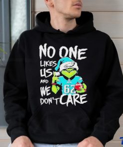 No One Likes Us And We Don't Care Grinch Philadelphia Eagles Christmas shirt