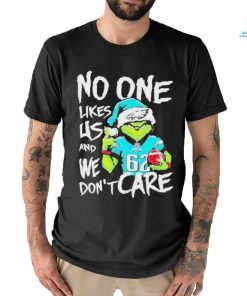 No One Likes Us And We Don't Care Grinch Philadelphia Eagles Christmas shirt