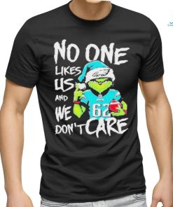 No One Likes Us And We Don't Care Grinch Philadelphia Eagles Christmas shirt