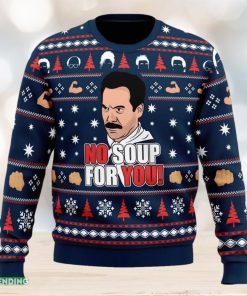 No Soup For You Seinfeld Ugly Christmas Sweater Funny Gift Ideas Christmas