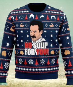 No Soup For You Seinfeld Ugly Christmas Sweater Funny Gift Ideas Christmas