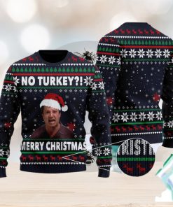 No Turkey Merry Quotes British TV Series Ugly Christmas Sweater Gift For Men Women