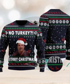 No Turkey Merry Quotes British TV Series Ugly Christmas Sweater Gift For Men Women