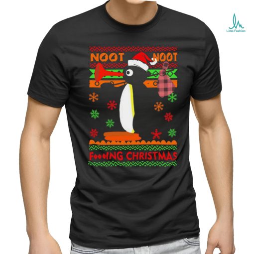 Noot Noot Penguin Fucking Christmas Ugly shirt