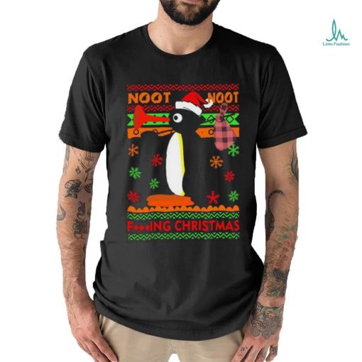 Noot Noot Penguin Fucking Christmas Ugly shirt
