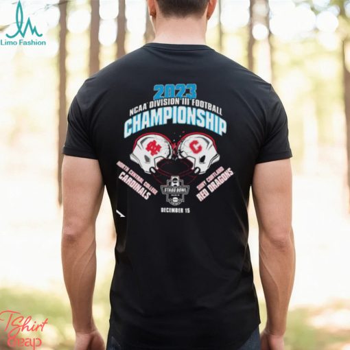 North Central College Cardinals vs Suny Cortland Red Dragons 2023 Stagg Bowl NCAA Division III Football Championship logo t shirt