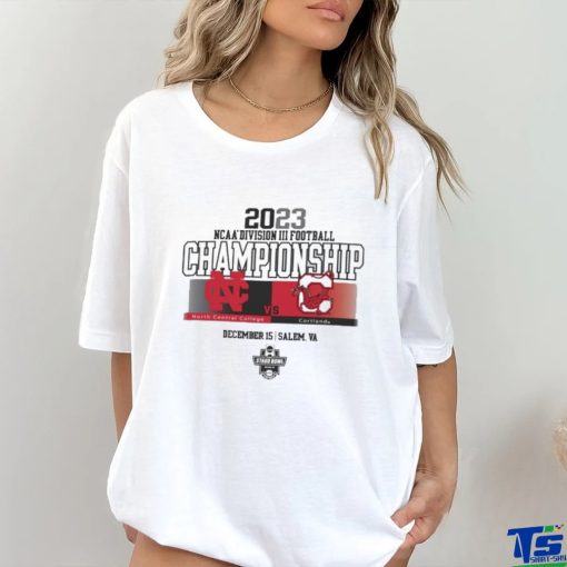 North Central College Vs Cortland 2023 NCAA Division III Football Championship Shirt