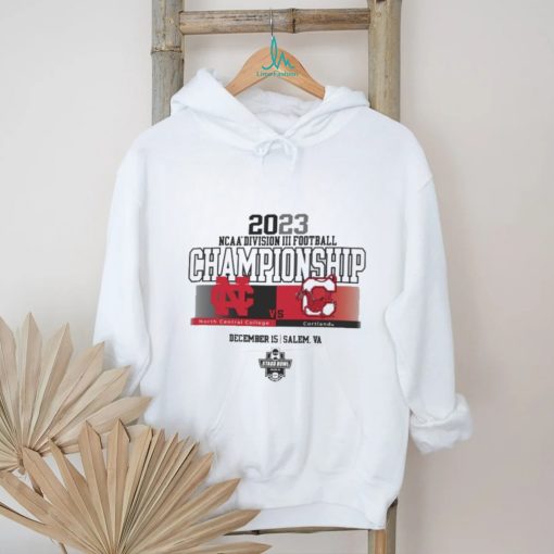 North Central College Vs Cortland 2023 NCAA Division III Football Championship Shirt