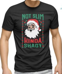 Not Slim Kinda Shady Tee shirt