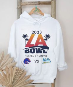 Official 2023 LA Bowl Boise State Broncos vs UCLA Bruins Hosted By Gronk At SoFi Stadium Inglewood CA ESPN Event Shirt
