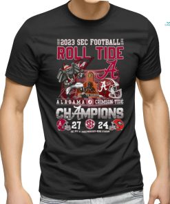 Official 2023 SEC Football Roll Tide Alabama Crimson Tide Champions 27 24 Georgia Shirt
